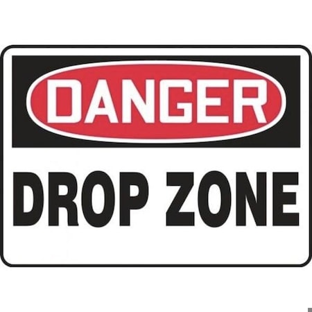 Accuform OSHA DANGER SAFETY SIGN DROP ZONE MCRT042VP MCRT042VP